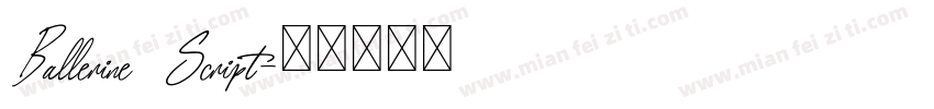Ballerine Script字体转换